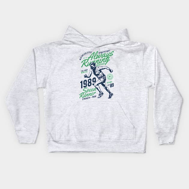 Always Running - Vintage Design for Runners Marathoners Kids Hoodie by Imp's Dog House